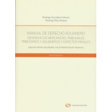 Manual de Derecho Aduanero. Segunda Edición